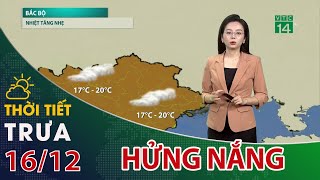 Miền Bắc trưa, chiều hửng nắng | VTC14