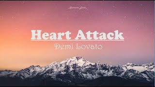 Lyrics Video || Heart Attack || Demi Lovato