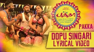Dopu Singari Lyrical Video | Pakka Tamil movie songs | Vikram Prabhu, Nikki Galrani | C Sathya