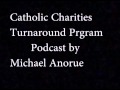 Turnaround Program Podcast by Michael Anorue