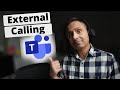 Microsoft teams calling plans- External calling set up (5 steps)