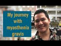 My journey with Myasthenia Gravis #myastheniagravis #Storytime (in english)