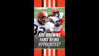 Are Browns fans being hypocrites? #shorts