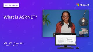 What is ASP.NET? | ASP.NET Core 101 [1 of 13]