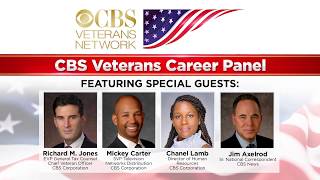 CBS VETERANS NETWORK CAREER PANEL