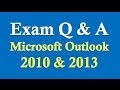 Exam Prep Microsoft Outlook 2010/2013/2016 Exam Prep Microsoft Outlook 2010/2013/2016