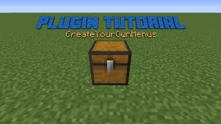 Minecraft Plugin Tutorial: CreateYourOwnMenus