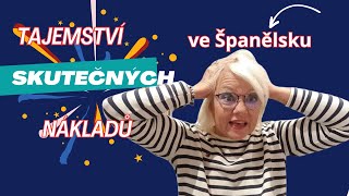 SKUTEČNÉ  Náklady  na Život ve #Španělsku jako cizinec