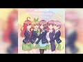 the quintessential quintuplets aitsu to kimi ~ nidoto nai unmei ~ official instrumental