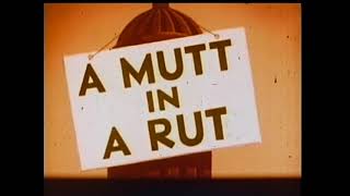 Noveltoons   A Mutt in a Rut 1949