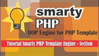 Tutorial Smarty PHP Template Engine - Section