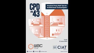 CPD in 43 | Practical party wall tips for architectural designers