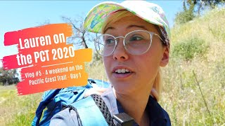 LAUREN PCT 2020 | A Weekend on Trail - Warner Springs to Anza - Day 1