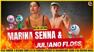 🦉#CorujãoDoMuka: LEO DIAS CRAVA MARINA SENNA E JULIANO FLOSS; BBB O DOC e +!!!