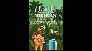 Summer Reading Challenge 2024: Adventure Begins At Your Library