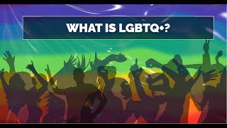 What is LGBTQ+? Understanding the Community.