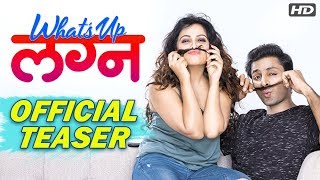 What's Up Lagna | Official Teaser | Vaibhav Tatwawaadi, Prarthana Behere | Upcoming Marathi Movie