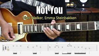 Not You - Alan Walker & Emma Steinbakken - Guitar Instrumental Cover + Tab