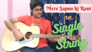 Mere Sapno Ki Rani Guitar Tab | Single String lesson | Best for Beginners | Aradhana | S.D.Burman.