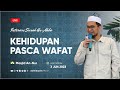 [LIVE] Kehidupan Pasca Wafat, Intisari Surah An-Naba - Ustadz Adi Hidayat