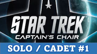 DGA Plays Board Games: Star Trek: Captain's Chair - Solo / Cadet Practice #1