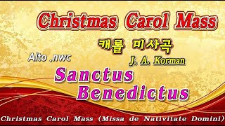 Christmas Carol Mass -  Sanctus, Benedictus  (Alto)