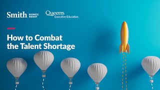 How to Combat the Talent Shortage Webinar