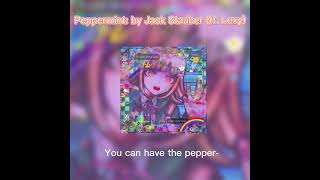 Peppermint- by Jack Stauber (ft. Lexy) {slowed+lyrics}