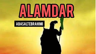 Abasalt Ebrahimi - Alamdar |Yeni 2022| Official video