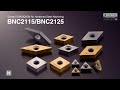 bnc2115 bnc2125 coated cbn grades for hardened steel turning