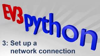 EV3 Python: Set up a Network Connection