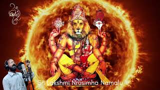 Sri Lakshmi Narasimha Devotional Song | Overcome fear & anxiety | శ్రీలక్ష్మీనృసింహ నామాలు