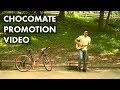 Chocomate Promotion Video