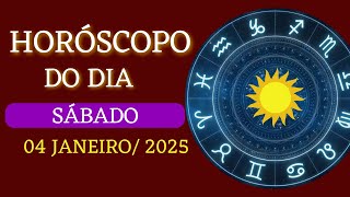 HORÓSCOPO DO DIA SÁBADO 04 JANEIRO 2025 PARA TODOS OS SIGNOS