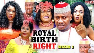 ROYAL BIRTH RIGHT SEASON 1 - (New Movie) 2018 Latest Nigerian Nollywood Movie Full HD | 1080p