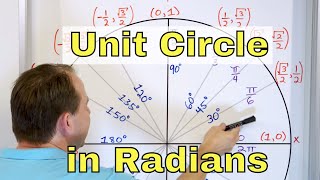 07 - The Unit Circle in Radians - Find Sin, Cos & Tan in Radians & Degrees.