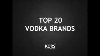 Vodka Brands - Top 20 Vodka Brands