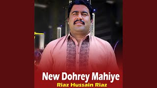 New Dohrey Mahiye