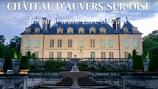 【ゴッホ巡礼#3】オーヴェル=シュル=オワーズ城/ゴッホ終焉の地を巡る旅/Château d'Auvers-sur-Oise /Chaponval (2023/06/10/21h34) #gogh