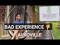 Abundance Guest House, Auroville | Feeling Cheated, Bad Experience| By Krishna Tripathi