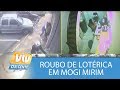 Roubo de lotérica em Mogi Mirim