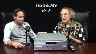 Pixels & Bits: Episode No. 3