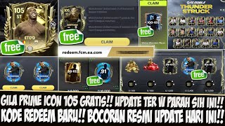 GILA PRIME ICON 105 GRATIS!! KODE REDEEM BARU NI | INI BOCORAN RESMI UPDATE BESAR HARI INI FC MOBILE