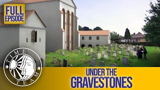 'Under the Gravestones' (Castor, Cambridgeshire) | Series 18 Episode 6 | Time Team