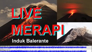 Live Streaming Merapi - Merapi Volcano Eruption, Central Java, Indonesia 05/12/2021