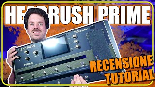 HEADRUSH PRIME - Recensione e Tutorial