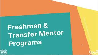 Become a Mentor! Freshman & Transfer Mentor Programs