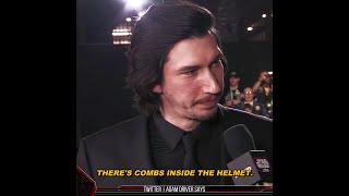 Adam Driver shares the secret of keeping Kylo Ren's hair "There's combs inside the helmet."