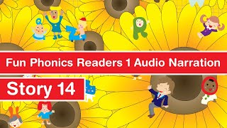 Story  14 : Fun Phonics Readers Book 1