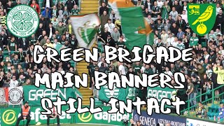 Celtic 2 - Norwich City 0 - Green Brigade - Main Banners Still Intact - 23 July 2022